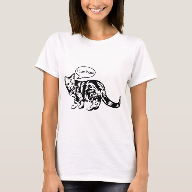 lolcat - i can has? T-Shirt (Front)