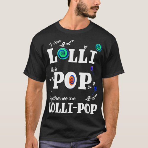 Lolli Pop T Grandmother Grandfather Mothers Day T_Shirt