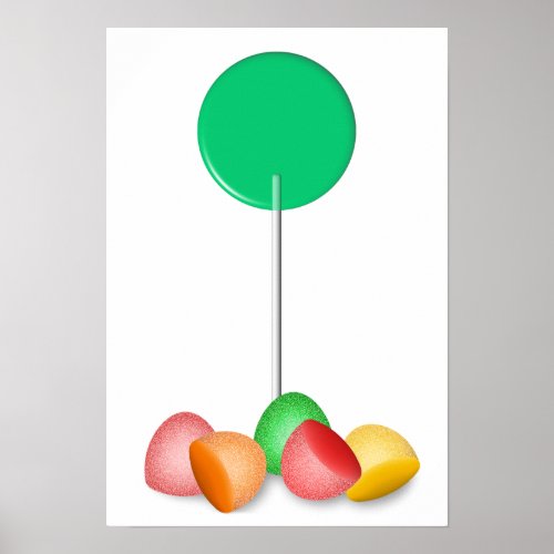 Lollipop and Gumdrops Candy Is Dandy Poster