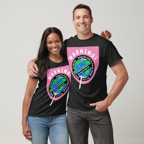 Lollipop Earth Warning Climate Change Statement T_Shirt