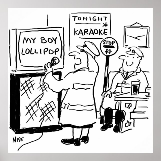 Lollipop Man Enjoys Karaoke Poster (Front)