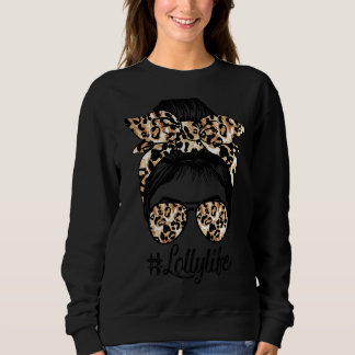 Lolly Life Messy Hair Bun Leopard Women Mother's D Sweatshirt