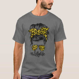 Lolly Life Messy Hair Bun Leopard Women Mother's D T-Shirt