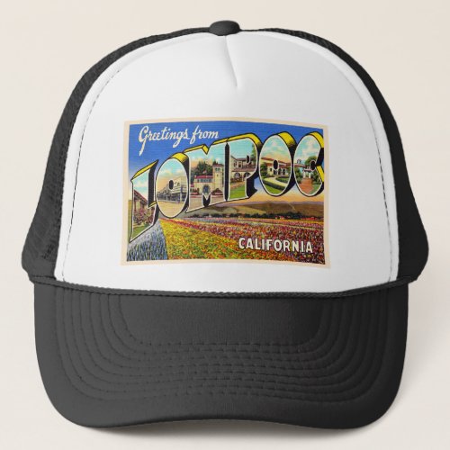 Lompoc California CA Vintage Large Letter Postcard Trucker Hat