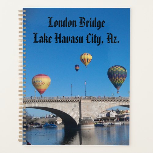 London Bridge Lake Havasu Az Planner