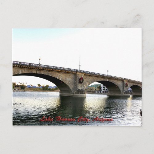 London Bridge Lake Havasu City Arizona Postcard