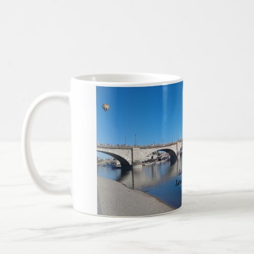 London Bridge Lake Havasu  Coffee Mug