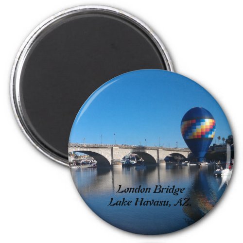 London Bridge Lake Havasu Magnet