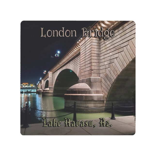 London Bridge Lake Havasu  Metal Print (Front)