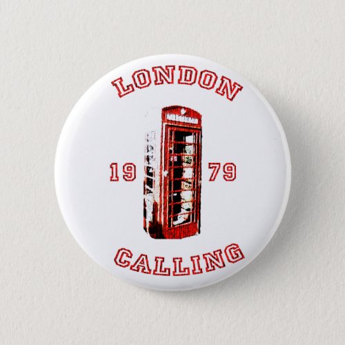 London Calling 1979 Pinback Button