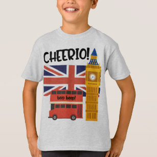 London England Cheerio United Kindgdom Big Ben T-Shirt