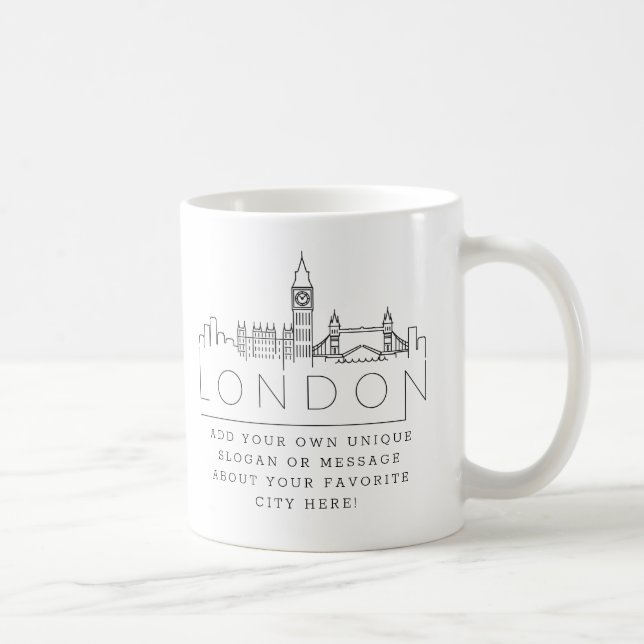 London, England Stylized Skyline | Custom Slogan Coffee Mug (Right)
