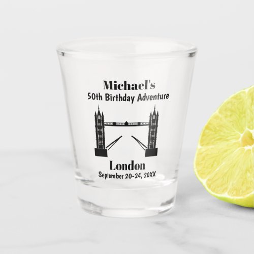 London England Tower Bridge Birthday Trip Favor Shot Glass