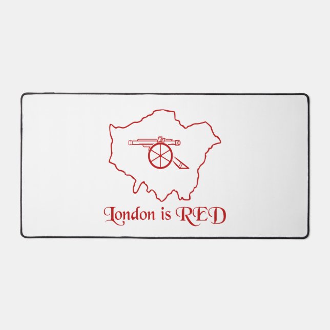 London Is Red Arsenal  Desk Mat (Front)
