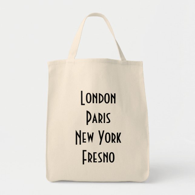 London Paris New York Fresno Tote Bag (Front)