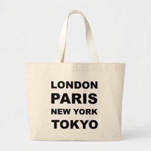 London, Paris, New York, Tokyo. Large Tote Bag