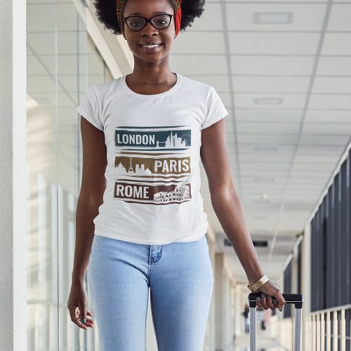 London Paris Rome T_Shirt