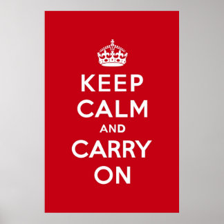 London Red Keep Calm and Carry On Poster