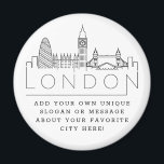 London Skyline | Custom City Message or Slogan Magnet<br><div class="desc">A unique magnet favor representing the beautiful city of London.  
This keychain features a stylized illustration of the city's unique skyline with its name underneath.
Underneath the city name is a spot for your unique slogan or statement about your favorite city.</div>