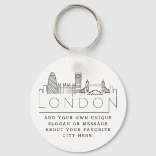 London Stylized Skyline   Custom Slogan Keychain