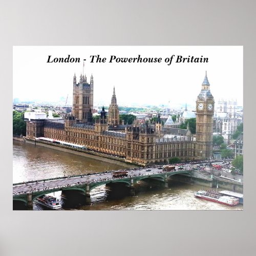 London _ The Powerhouse of Britain Poster