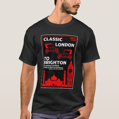 London To Brighton Veteran Car Run T_Shirt