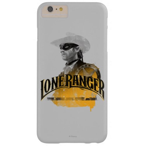 Lone Ranger 2 Barely There iPhone 6 Plus Case