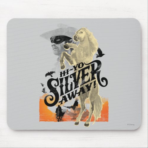 Lone Ranger and Silver _ Hi _ Yo Silver Away Mouse Pad