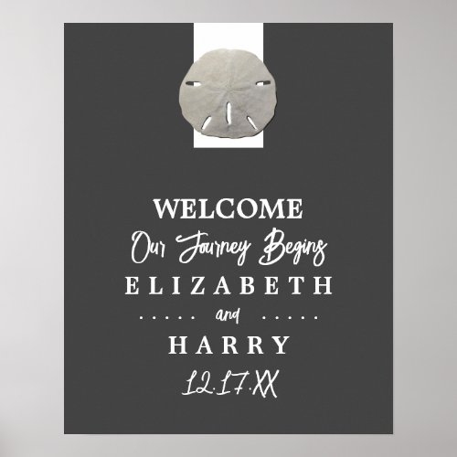 Lone Sand Dollar _ Charcoal Grey _ Wedding Welcome Poster