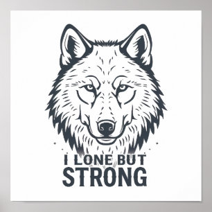 Lone Wolf Strength and Resilience Poster
