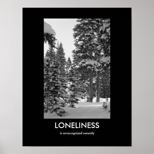 Loneliness Demotivational Poster