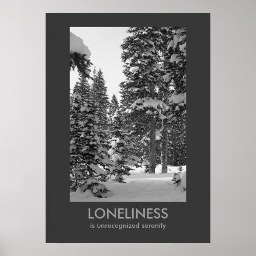 Loneliness Demotivational Poster