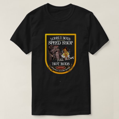 Lonely Boys Speed Shop Full Blown Hot Rod T_Shirt
