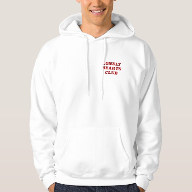 Lonely Hearts Club Hoodie (Front)