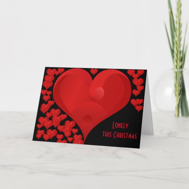 Lonely this Christmas, Sweet Valentine Love Hearts Holiday Card (Front)