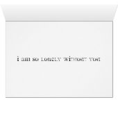 Lonely without you cards (Inside Horizontal (Bottom))