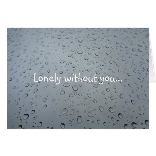 Lonely without you, Water Drops, Rain Tears Sad (Front Horizontal)