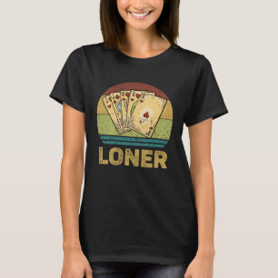 Loner Vintage Euchre Card Game T-Shirt