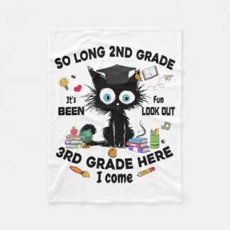 Long 2nd Grade 3rd Grade Here I Come Graduation La Fleece Blanket