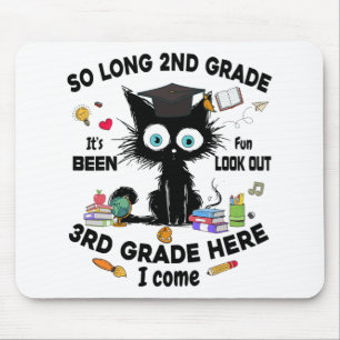 Long 2nd Grade 3rd Grade Here I Come Graduation La Mouse Pad
