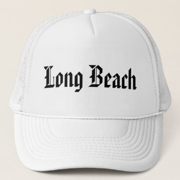 Long Beach Truckers Cap by BestStraightOutOf at Zazzle