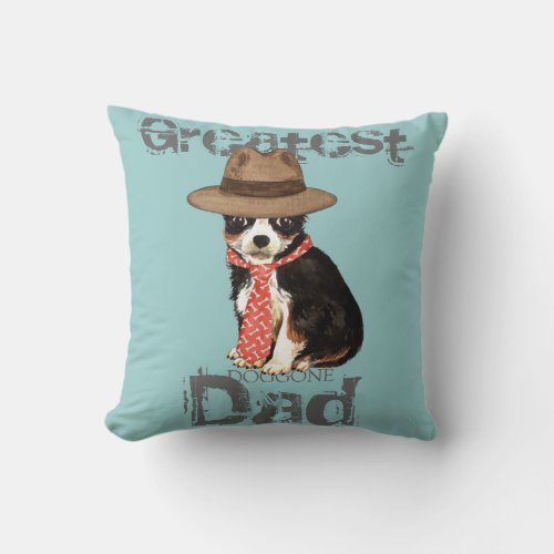 Long Coat Chihuahua Dad Throw Pillow