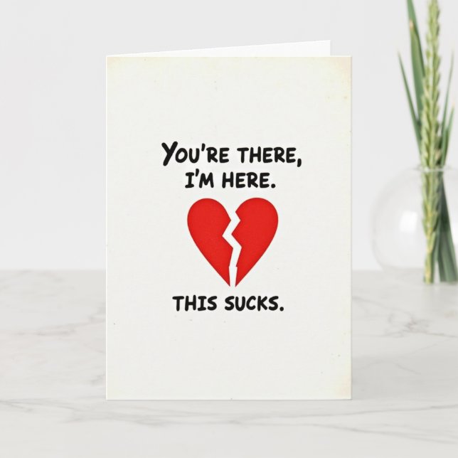 Long Distance Broken Heart Card (Front)