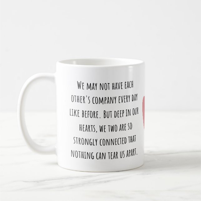 Long Distance Friendship Gift  Coffee Mug (Left)