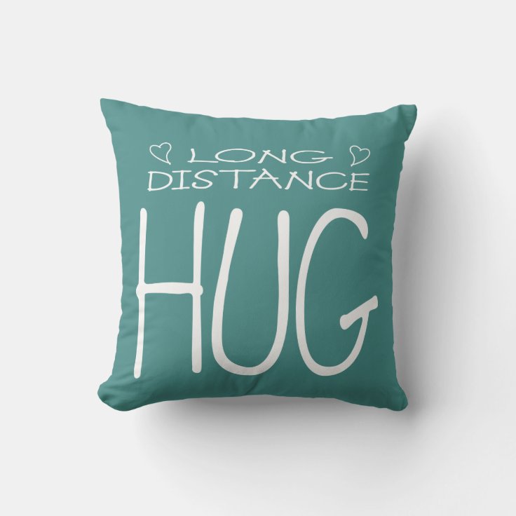 Long Distance Hug Throw Pillow Zazzle