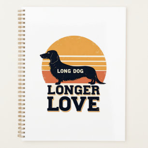 Long Dog Longer Love Vintage Dachshund Sunset Grap Planner
