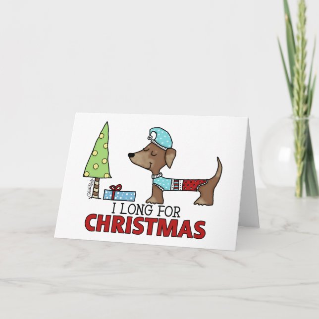 Long for Christmas-Dachshund Holiday Card (Front)