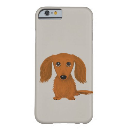 Long Haired Red Dachshund  Cute Doxie Cartoon Dog Barely There iPhone 6 Case