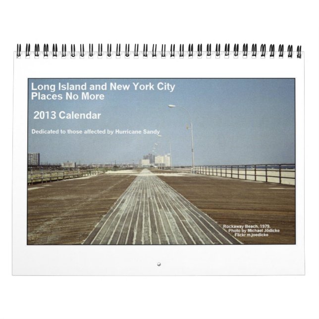 Long Island and NYC Places No More 2013 Calendar (Cover)