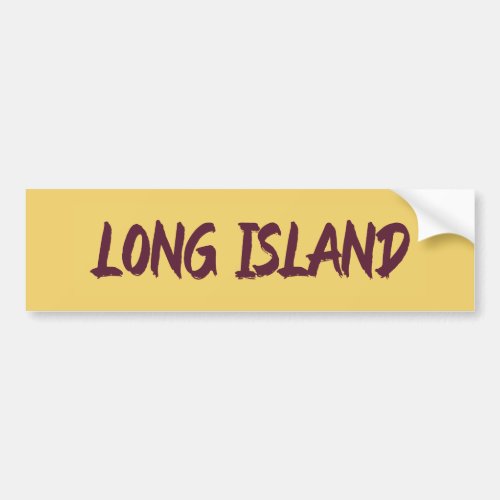 Long Island Text Base Design on Yellow Background  Bumper Sticker